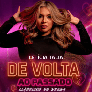 LETÍCIA TALIA- DE VOLTA AO PASSADO