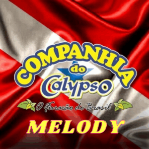COMPANHIA DO CALYPSO MELODY