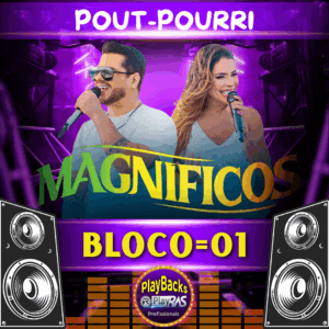MAGNIFICO- BLOCO 01